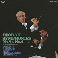 ヴァーツラフ・ノイマン「 ドヴォルザーク：交響曲　第８番＆第４番」