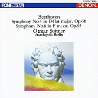 オトマール・スウィトナー「 ベートーヴェン：交響曲　第４番＆第８番」
