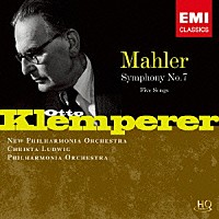 オットー・クレンペラー「 マーラー：交響曲　第７番「夜の歌」　５つの歌」