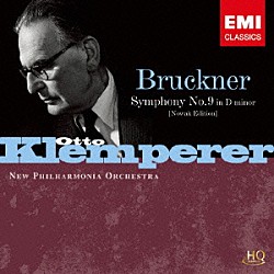 オットー・クレンペラー ニュー・フィルハーモニア管弦楽団「ブルックナー：交響曲　第９番（ノーヴァク版）」