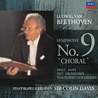 サー・コリン・デイヴィス「 ベートーヴェン：交響曲第９番≪合唱≫」