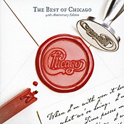 シカゴ「ザ・ベスト・オブ・シカゴ　４０周年記念エディション」