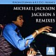 マイケル・ジャクソン ジャクソン５「ＨＩＲＯＳＨＩ　ＦＵＪＩＷＡＲＡ　＆　Ｋ．Ｕ．Ｄ．Ｏ．ＰＲＥＳＥＮＴＳ　ＭＩＣＨＡＥＬ　ＪＡＣＫＳＯＮ／ＪＡＣＫＳＯＮ　５　ＲＥＭＩＸＥＳ」