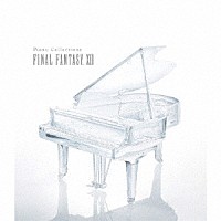 （ゲーム・ミュージック）「 ピアノ・コレクションズ　ファイナルファンタジーⅩⅢ」