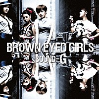 Ｂｒｏｗｎ　Ｅｙｅｄ　Ｇｉｒｌｓ「 ＳＯＵＮＤ－Ｇ」