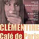 クレモンティーヌ「カフェ　ド　パリ」