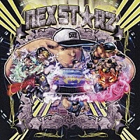 （オムニバス）「 ＸＸＸＸＸＬ　Ｉｎｃ．ｐｒｅｓｅｎｔｓ　ＮＥＸ　ＳＴ☆ＲＺ」