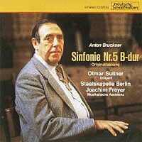 オトマール・スウィトナー「 ブルックナー：交響曲　第５番（原典版）」