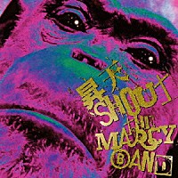 ｔｈｅ　ＭＡＲＣＹ　ＢＡＮＤ「 昇天ＳＨＯＵＴ」