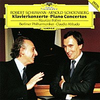 マウリツィオ・ポリーニ「 シューマン／シェーンベルク：ピアノ協奏曲」