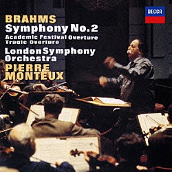 ピエール・モントゥー ロンドン交響楽団「ブラームス：交響曲第２番　悲劇的序曲／大学祝典序曲」