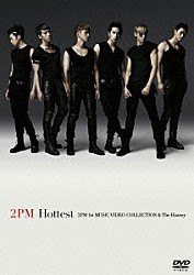 ２ＰＭ「Ｈｏｔｔｅｓｔ　２ＰＭ　１ｓｔ　ＭＵＳＩＣ　ＶＩＤＥＯ　ＣＯＬＬＥＣＴＩＯＮ　＆　Ｔｈｅ　Ｈｉｓｔｏｒｙ」