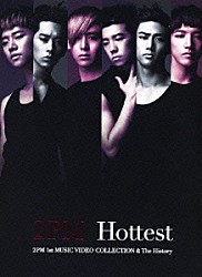２ＰＭ「Ｈｏｔｔｅｓｔ　２ＰＭ　１ｓｔ　ＭＵＳＩＣ　ＶＩＤＥＯ　ＣＯＬＬＥＣＴＩＯＮ　＆　Ｔｈｅ　Ｈｉｓｔｏｒｙ」