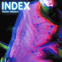 中河内雅貴「 ＩＮＤＥＸ」