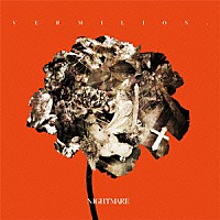 ＮＩＧＨＴＭＡＲＥ「 ＶＥＲＭＩＬＩＯＮ．」