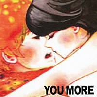 チャットモンチー「 ＹＯＵ　ＭＯＲＥ」