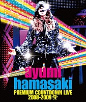 浜崎あゆみ「 ａｙｕｍｉ　ｈａｍａｓａｋｉ　ＰＲＥＭＩＵＭ　ＣＯＵＮＴＤＯＷＮ　ＬＩＶＥ　２００８－２００９　Ａ」