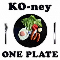 ＫＯ－ｎｅｙ「 ＯＮＥ　ＰＬＡＴＥ」