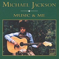 マイケル・ジャクソン「 ミュージック・アンド・ミー」