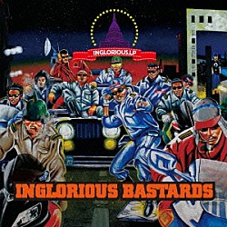 ＩＮＧＬＯＲＩＯＵＳ　ＢＡＳＴＡＲＤＳ「ｉｎｇｌｏｒｉｏｕｓ　ＬＰ」