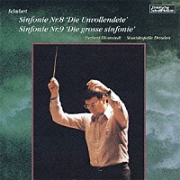 ヘルベルト・ブロムシュテット シュターツカペレ・ドレスデン「 シューベルト：交響曲　第８（７）番「未完成」／第９（８）番「ザ・グレイト」」
