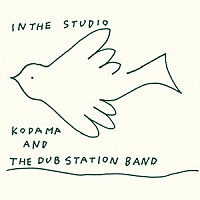 ＫＯＤＡＭＡ　＆　ＴＨＥ　ＤＵＢ　ＳＴＡＴＩＯＮ　ＢＡＮＤ「 ＩＮ　ＴＨＥ　ＳＴＵＤＩＯ」