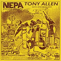 Ｔｏｎｙ　Ａｌｌｅｎ　ｗｉｔｈ　Ａｆｒｏ　Ｂｅａｔ　２０００「 Ｎ．Ｅ．Ｐ．Ａ．（ネヴァー・エクスペクト・パワー・オールウェイズ）」