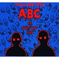 ＡＢＣ　ＡＩＲ　ＢＯＵＲＹＯＫＵ　ＣＬＵＢ「 ＡＢＣ」