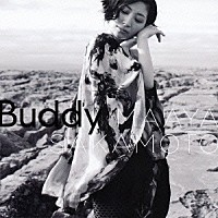 坂本真綾「 Ｂｕｄｄｙ」