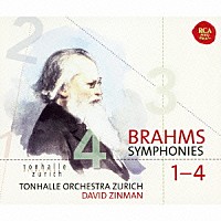 デイヴィッド・ジンマン チューリヒ・トーンハレ管弦楽団「 ブラームス：交響曲全集」