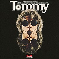 ザ・フー「 『トミー』オリジナル・サウンドトラック　＋１」