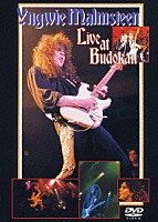 イングヴェイ・マルムスティーン「 Ｌｉｖｅ　ａｔ　Ｂｕｄｏｋａｎ」