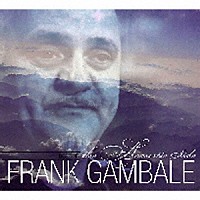 フランク・ギャンバレ「 ベスト・オブ～ジ・アコースティック・サイド」