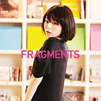 平野綾「 ＦＲＡＧＭＥＮＴＳ」