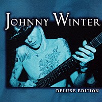 ジョニー・ウィンター「ベスト・オブ・オリジナル・ギター・スリンガー