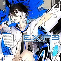 （オムニバス）「 ＥＸ：Ｐ３～Ｅｘ：Ｐｒｏｄｕｃｅｒｓ３～」