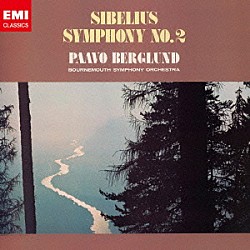 パーヴォ・ベルグルンド ボーンマス交響楽団「シベリウス：交響曲　第２番」