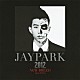 ＪＡＹ　ＰＡＲＫ「ＮＥＷ　ＢＲＥＥＤ　－Ｊａｐａｎ　Ｅｄｉｔｉｏｎ－」