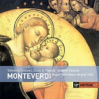 アンドルー・パロット「 モンテヴェルディ：聖母マリアの夕べの祈り　他」