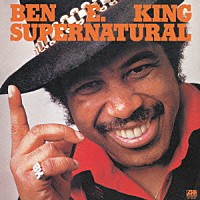ベン・Ｅ．キング「 スーパーナチュラル」