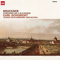 カール・シューリヒト「 ブルックナー：交響曲　第３番」
