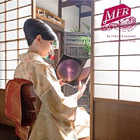 （Ｖ．Ａ．）「 Ｍｕｓｉｃ　Ｆｏｒ　Ｒｅａｄｉｎｇ　ｂｙ　Ｈｉｋａｒｕ　Ｋａｗａｋａｍｉ　ｆｒｏｍ　Ｋｙｏｔｏ　ＲＡＧ」