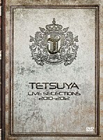 ＴＥＴＳＵＹＡ「 ＬＩＶＥ　ＳＥＬＥＣＴＩＯＮＳ　２０１０－２０１２」