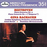 ジーナ・バッカウアー「 ベートーヴェン：ピアノ協奏曲第４番・第５番≪皇帝≫」
