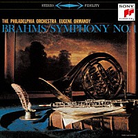 ユージン・オーマンディ「 ブラームス：交響曲第１番［１９５９年録音］」