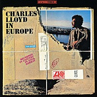 チャールス・ロイド「 イン・ヨーロッパ」