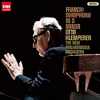 オットー・クレンペラー「 フランク：交響曲　ニ短調」