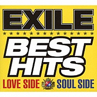 ＥＸＩＬＥ「 ＥＸＩＬＥ　ＢＥＳＴ　ＨＩＴＳ　－ＬＯＶＥ　ＳＩＤＥ／ＳＯＵＬ　ＳＩＤＥ－」