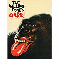 ザ・ローリング・ストーンズ「 ＧＲＲＲ！　～グレイテスト・ヒッツ　１９６２－２０１２　＜デラックス・エディション＞」