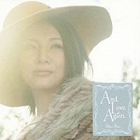 広瀬香美「 Ａｎｄ．Ｌｏｖｅ．Ａｇａｉｎ．」